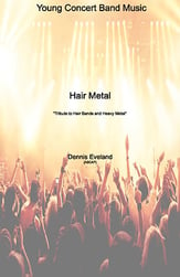 Hair Metal Concert Band sheet music cover